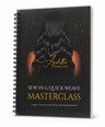 Luxury Sew-In & Quick Weave Masterclass Guide
